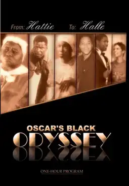 Watch and Download Oscar's Black Odyssey: From Hattie to Halle 2