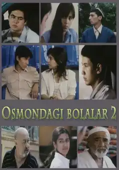 Watch and Download Osmondagi bolalar 2