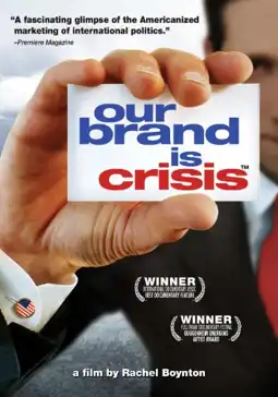 Watch and Download Our Brand Is Crisis 1