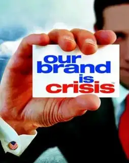 Watch and Download Our Brand Is Crisis 2