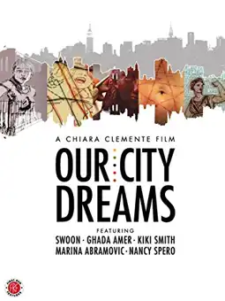 Watch and Download Our City Dreams 5