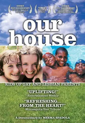 Watch and Download Our House: A Very Real Documentary About Kids of Gay & Lesbian Parents 2