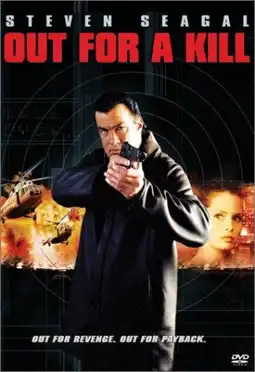 Watch and Download Out for a Kill 10