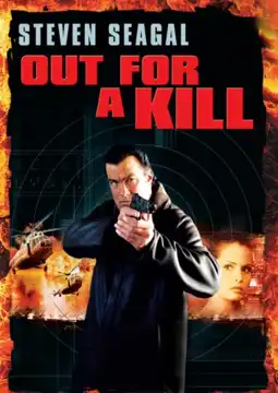 Watch and Download Out for a Kill 4