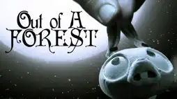 Watch and Download Out of a Forest 1