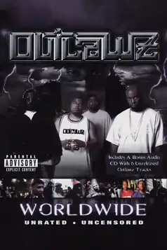 Watch and Download Outlawz: Worldwide