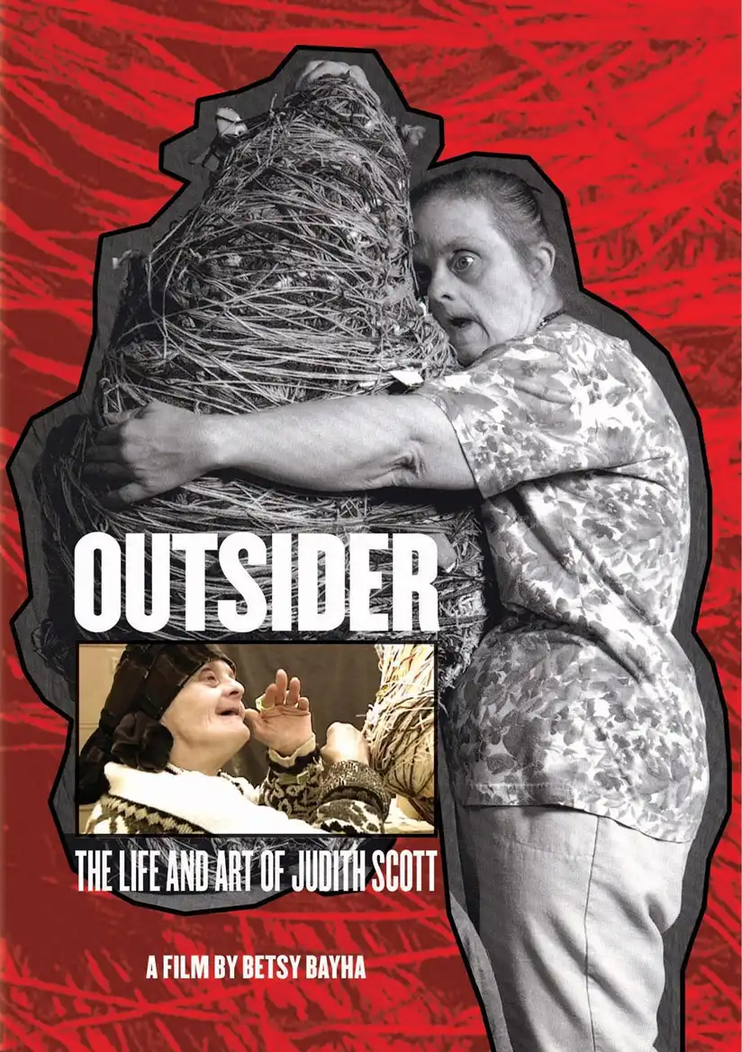 Watch and Download Outsider: The Life and Art of Judith Scott 1