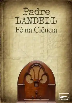 Watch and Download Padre Landell - Fé na ciência 2