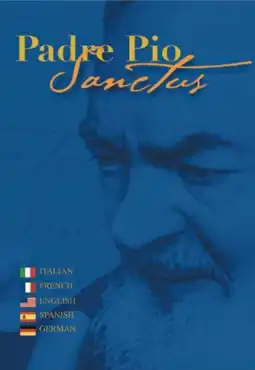 Watch and Download Padre Pio Sanctus 1