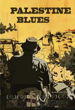 Watch and Download Palestine Blues 2