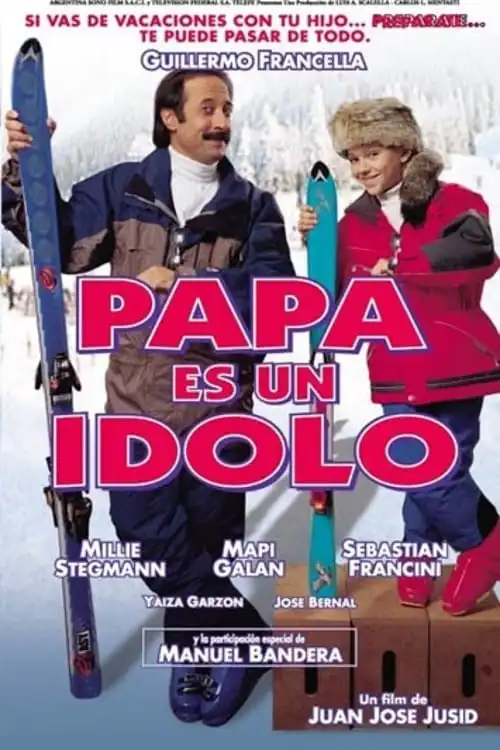 Watch and Download Papá es un ídolo