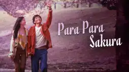 Watch and Download Para Para Sakura 1