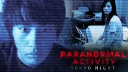 Watch and Download Paranormal Activity: Tokyo Night 2