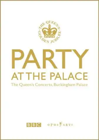 Watch and Download Party at the Palace: The Queen's Concerts, Buckingham Palace 7