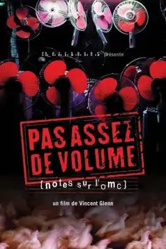 Watch and Download Pas assez de volume