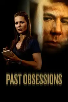 Watch and Download Past Obsessions