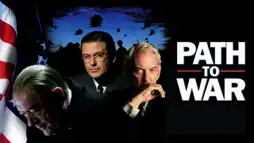 Watch and Download Path to War 2