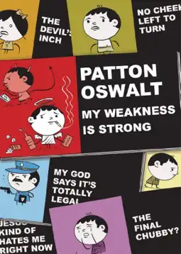 Watch and Download Patton Oswalt: My Weakness Is Strong 3