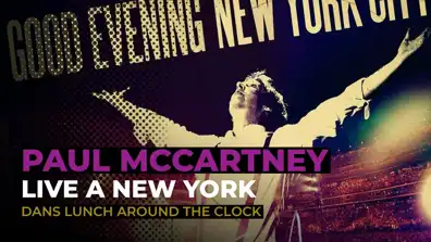 Watch and Download Paul McCartney: Good Evening New York City 1