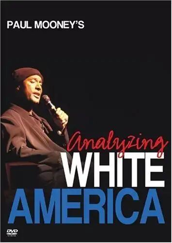 Watch and Download Paul Mooney: Analyzing White America 2