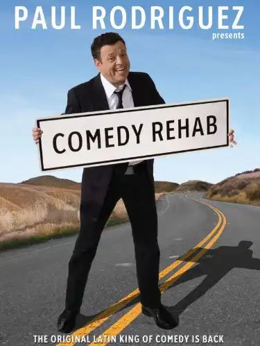 Watch and Download Paul Rodriguez & Friends: Comedy Rehab 1