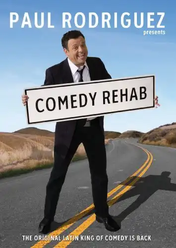 Watch and Download Paul Rodriguez & Friends: Comedy Rehab 2