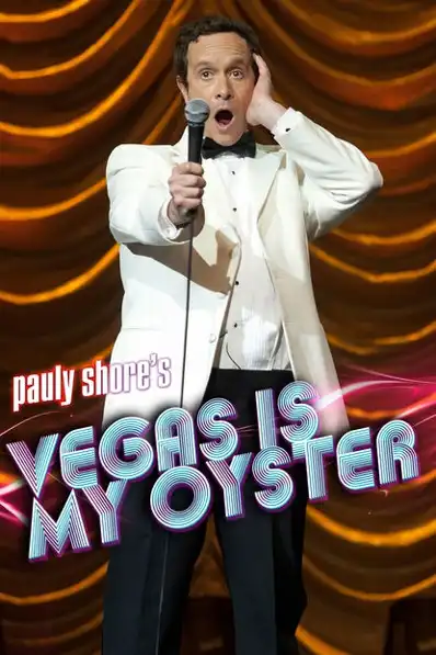 Watch and Download Pauly Shore's Vegas is My Oyster 2