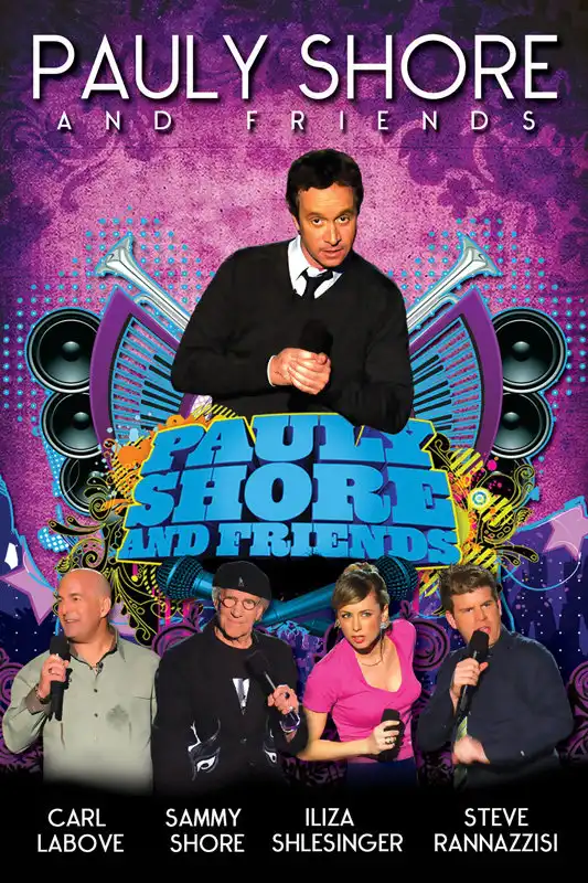 Watch and Download Pauly Shore & Friends 1