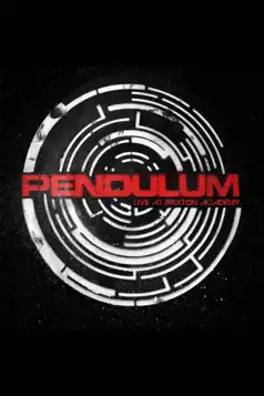 Watch and Download Pendulum:  Live At Brixton Academy