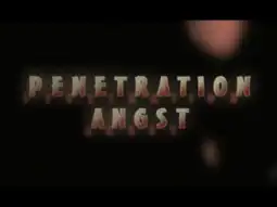 Watch and Download Penetration Angst 4