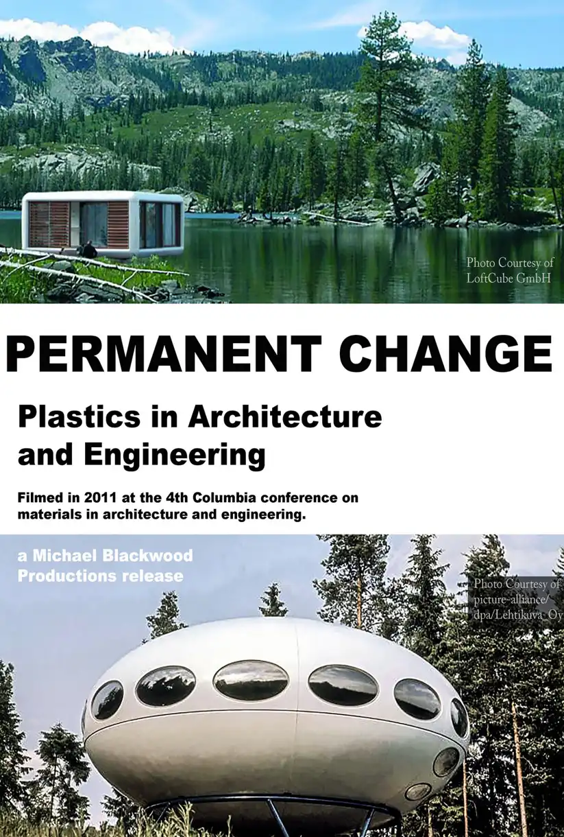 Watch and Download Permanent Change: Plastics in Architecture and Engineering 4