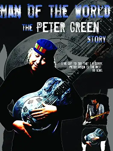 Watch and Download Peter Green: Man of the World 2