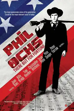 Watch and Download Phil Ochs: There But for Fortune 2