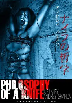 Watch and Download Philosophy of a Knife 4