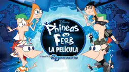 Watch and Download Phineas and Ferb The Movie: Across the 2nd Dimension 3