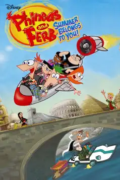 Watch and Download Phineas and Ferb: Summer Belongs to You!