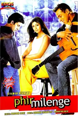 Watch and Download Phir Milenge 3