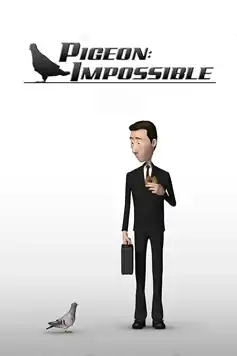 Watch and Download Pigeon: Impossible