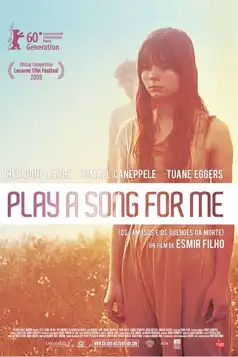 Watch and Download Play a Song for Me