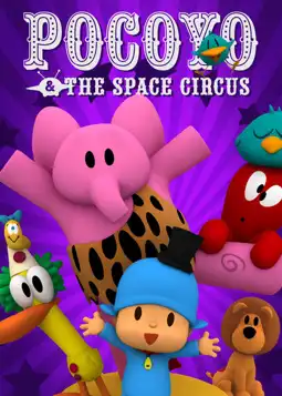 Watch and Download Pocoyo & the Space Circus 3