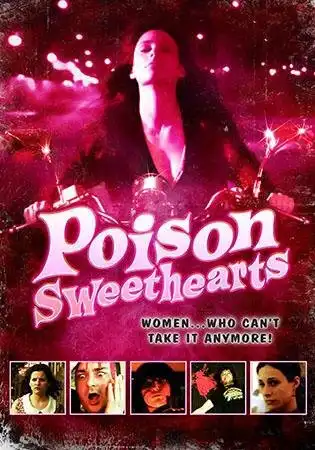 Watch and Download Poison Sweethearts 2