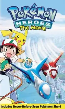 Watch and Download Pokémon Heroes 10