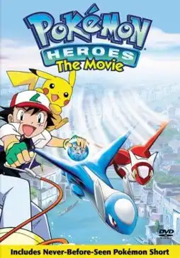 Watch and Download Pokémon Heroes 9