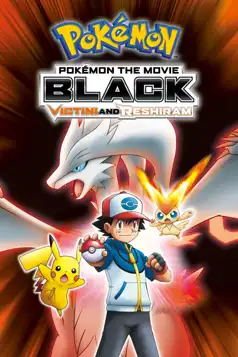 Watch and Download Pokémon the Movie: Black – Victini and Reshiram