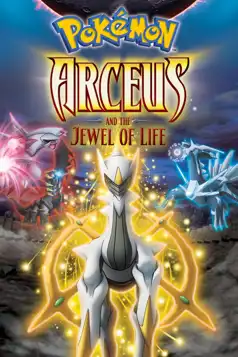 Watch and Download Pokémon: Arceus and the Jewel of Life