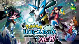 Watch and Download Pokémon: Lucario and the Mystery of Mew 2