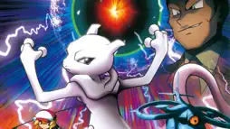 Watch and Download Pokémon: Mewtwo Returns 1