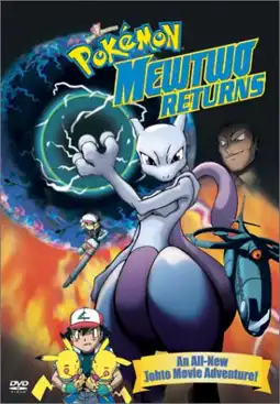 Watch and Download Pokémon: Mewtwo Returns 5