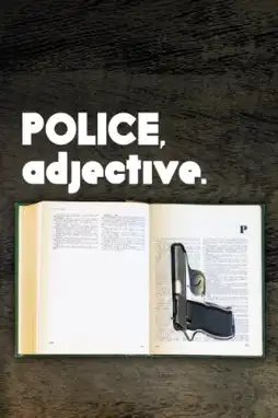 Watch and Download Police, Adjective 4