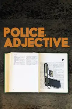 Watch and Download Police, Adjective